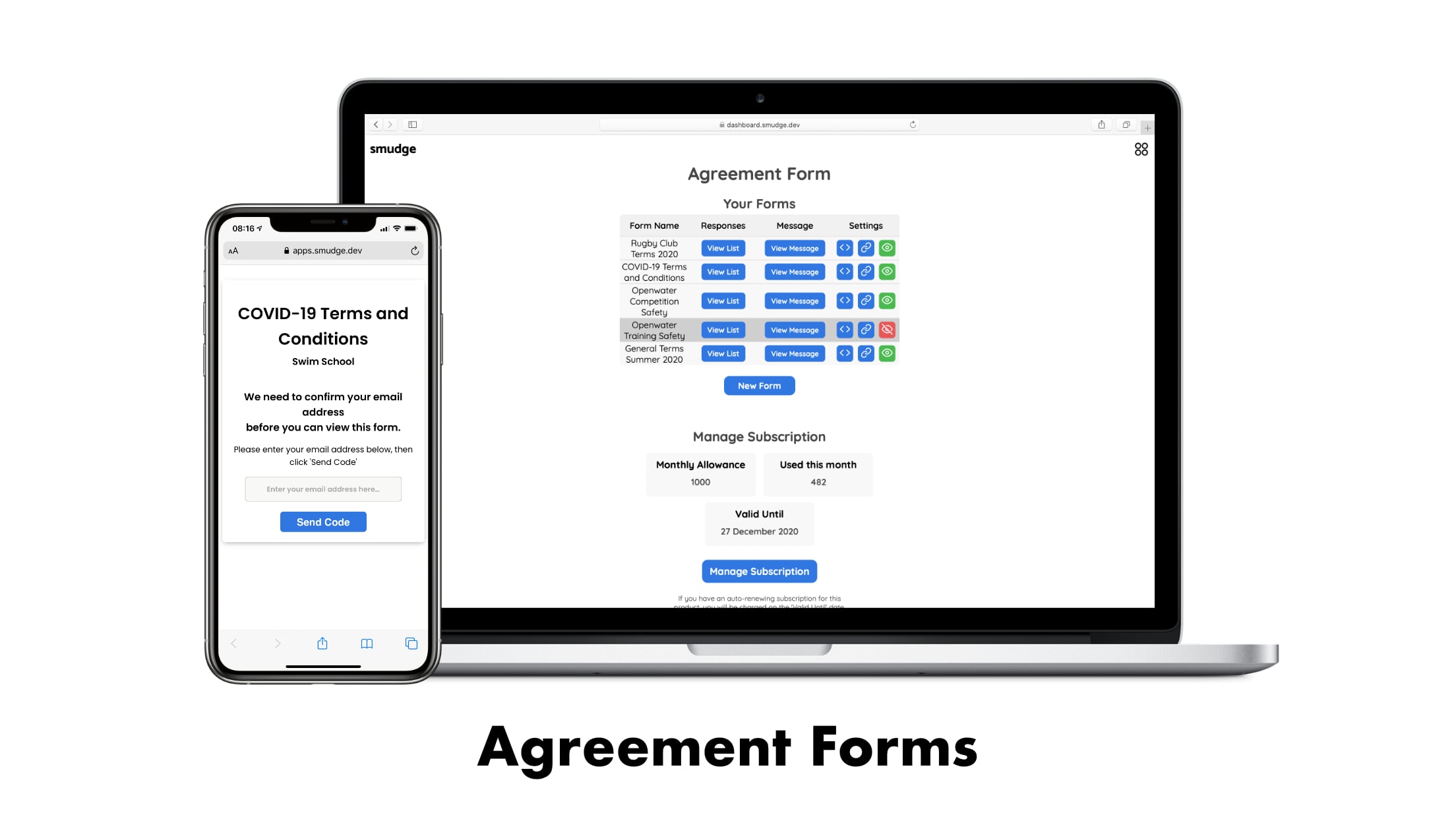 Smudge Agreement Forms Software in framed devices